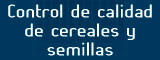 Control de calidad de cereales y semillas